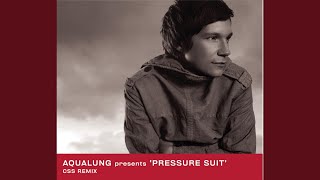 Pressure Suit (CSS Remix)