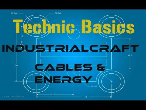 Technic Basics: IndustrialCraft- Cables and Energy
