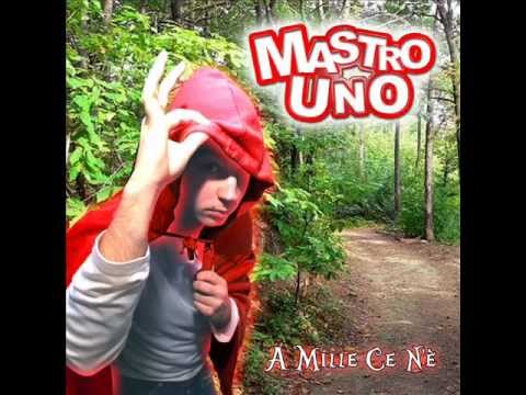 Mastro Uno ft. Wollaccio - Il feat