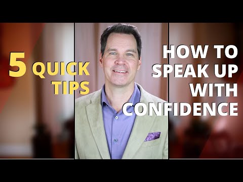 Speak Up with Confidence 5 QUICK TIPS