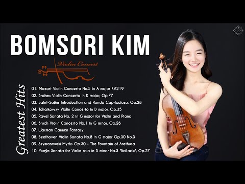 Bomsori Kim Violin Concert 2021 - Bomsori Kim Greatest Hits - Bomsori Kim Best Violin Music