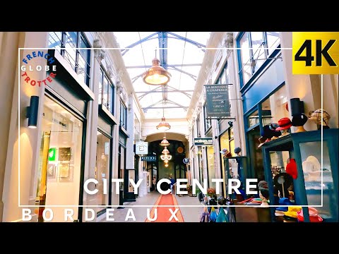 France BORDEAUX CITY WALK 🇫🇷4K Place des Quinconces— Opéra— Passage Sarget— Notre-Dame