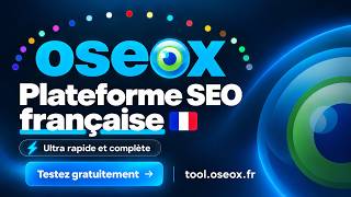 Plateforme SEO Oseox : + de 20 logiciels pour E-commerçant, agence et consultant