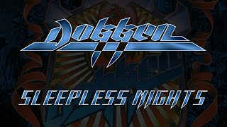 Dokken - Sleepless Nights (Lyrics) HQ Audio