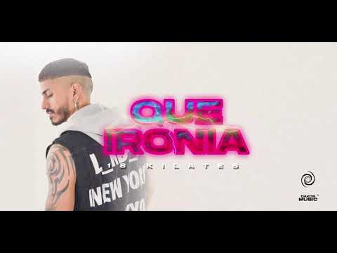 Que Ironía - 18 Kilates (Audio Oficial)