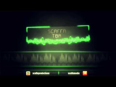 Scaffa - TBA (House)