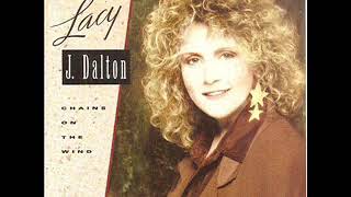 Lacy J. Dalton ~ Rocks From A Rolling Stone