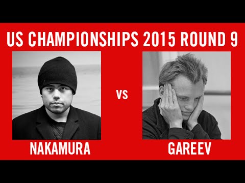 US Championships 2015 Hikaru Nakamura vs Timur Gareev Round 9