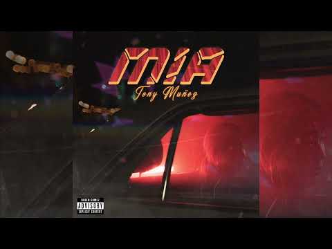 TONY MUÑOZ - MÍA (Official Audio)