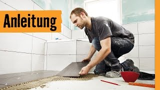 Bodenfliesen verlegen | HORNBACH Meisterschmiede