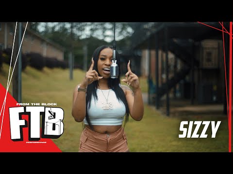 Sizzy - Grippy Thing | From The Block Performance 🎙