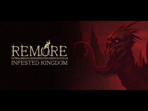 Remore: Infested Kingdom Trainer Cheats +17 Mods