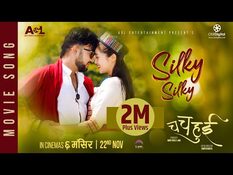 Silky Silky | Nepali Movie Cha Cha Hui  Song