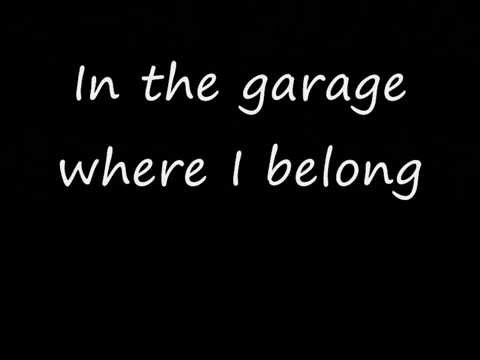 Weezer-In The Garage (Lyrics)