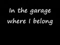 Weezer-In The Garage (Lyrics)