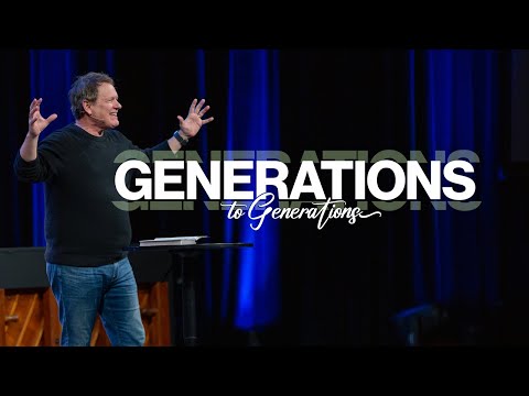 Generation to Generation |  The 4th Generation | Tim Clark