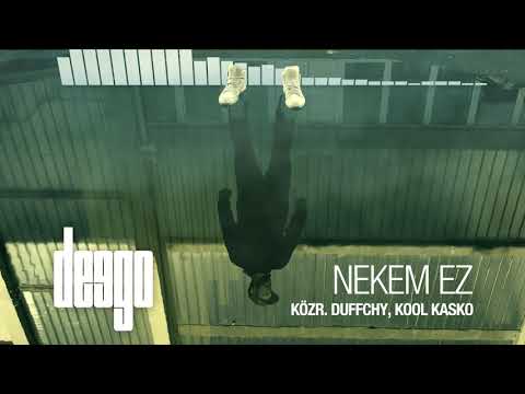 Deego - Nekem ez közr. Duffchy, Kool Kasko (official audio)