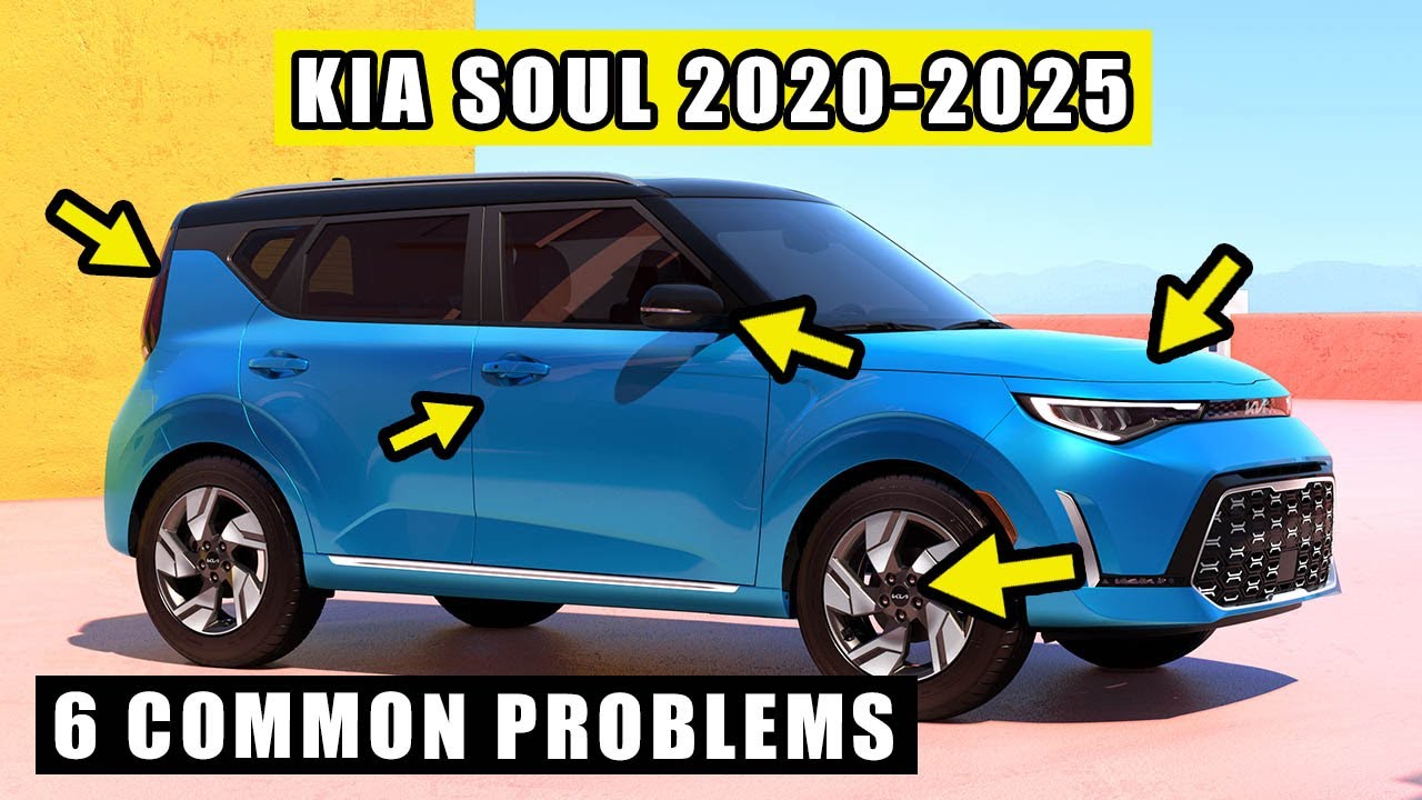 2020-2025 Kia Soul -  Top 6 Common Problems
