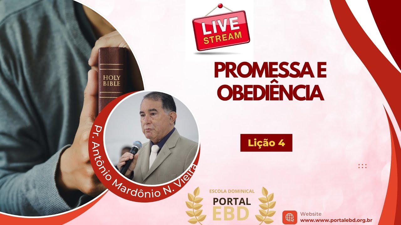 AO VIVO - Lição 4 - Promessa e obediência