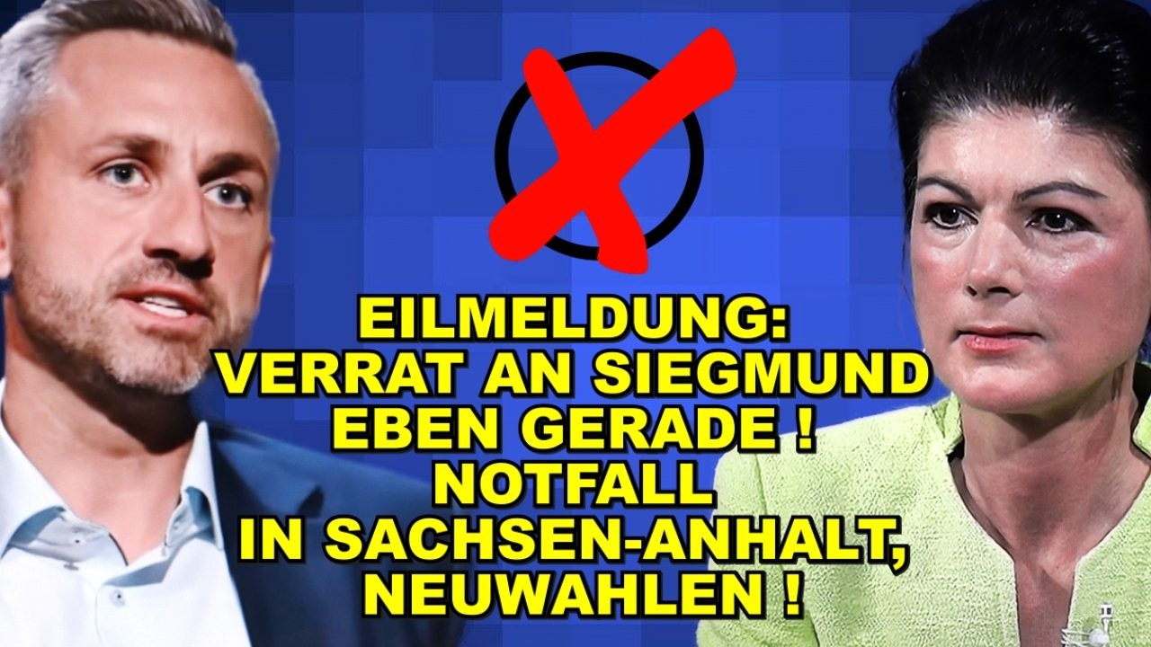 EIL: Siegmund-Notfall EBEN! NEUWAHLEN!