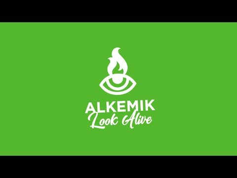 ALKEMIK - Look Alive