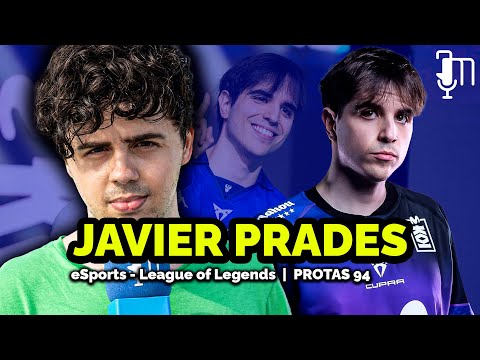 JAVIER PRADES 'ELYOYA', CAPITÁN DE MOVISTAR KOI Y TETRACAMPEÓN DE LA LEC | eSports | Protas 94