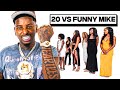20 WOMEN VS FUNNYMIKE