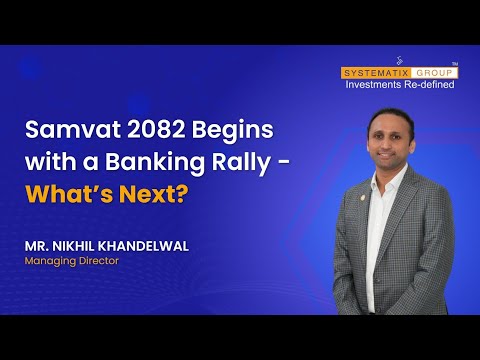 Samvat 2082 begins with a Banking Rally