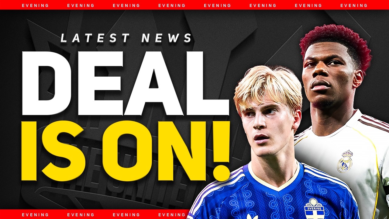 Tchouameni DEAL Closer! Bergvall TRANSFER Request! Man Utd Transfer News