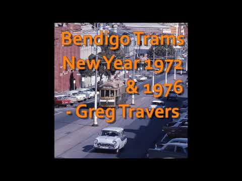 Australian Trams Bendigo  1971 and 1976