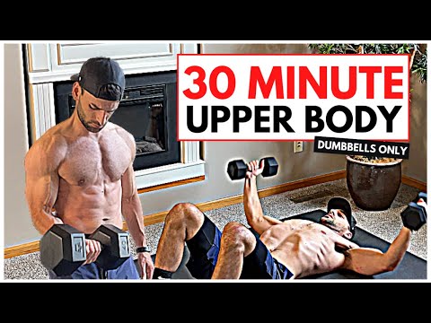 30 Min Complete Upper Body Dumbbell Workout at Home for Chest, Back, Shoulders, Biceps & Triceps