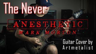Mark Morton - The Never ft. Chuck Billy, Jake Oni (2019 Guitar Cover) by Arther Metalist