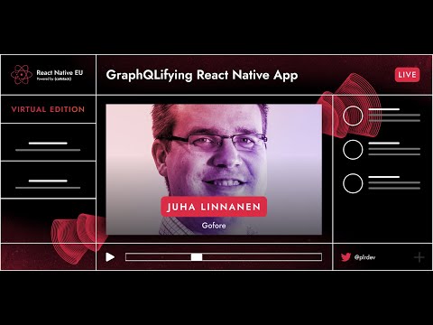 React Native EU 2020: Juha Linnanen - GraphQLifying React Native App