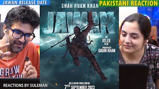 Pakistani Couple Reacts To Jawan Release Date | Teaser | Announcement | Shahrukh Khan | Atlee
