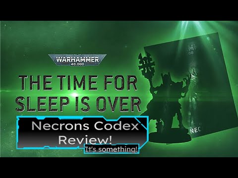 Necrons 10th Edition Codex Review!