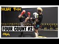 MUAY THAI Four Count #2 with DEFENSES with Chris Aboy & James Combs
