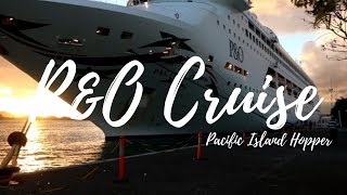 P&O Pacific Dawn Cruise | The Lost Shoes | Day 7