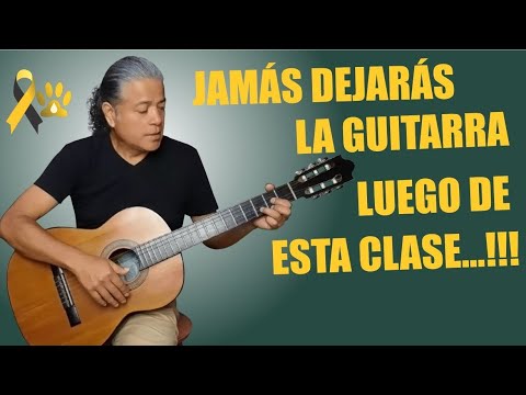 JAMÁS DEJARÁS LA GUITARRA LUEGO DE VER ESTA CLASE, EXCLUSIVA PARA PRINCIPIANTES...!!!