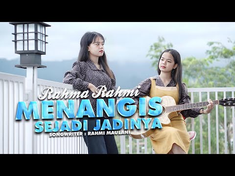 Rahma Rahmi - Menangis Sejadi Jadinya (Official Music Video)