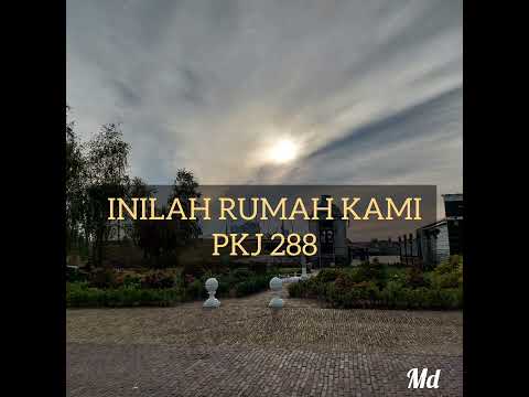 Inilah Rumah Kami (PKJ 288) #pelengkapkidungjemaat