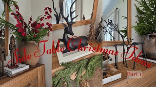 Side Table Christmas Ideas  (part 1)