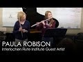Paula Robison: Guest Flute Instructor