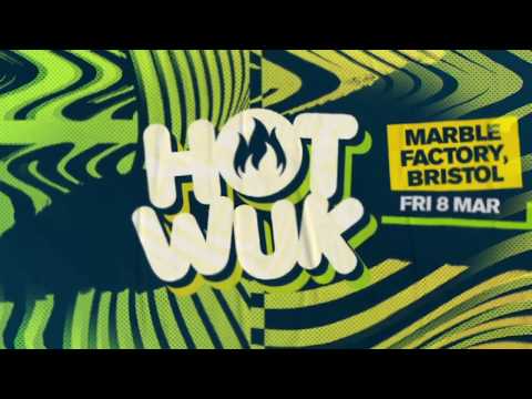 The Heatwave presents: Hot Wuk Bristol