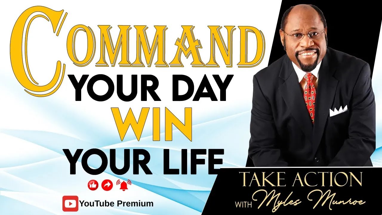 Wake Up Early, Start Your Day Right | Myles Munroe