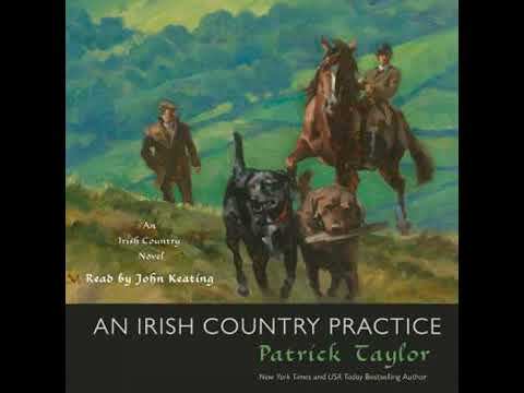 Irish Country Practice: An Irish Country Novel - Patrick Taylor