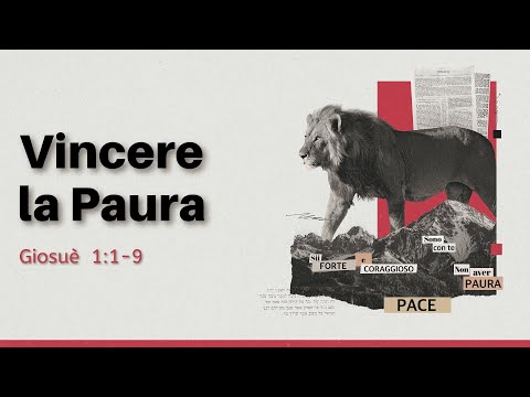Culto Live, Domenica 30/10/2022. "Vincere la Paura" (Giosuè 1:1-9, 18).