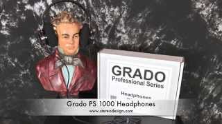Video thumbnail for Stereo Design Grado Professional Series PS1000 Headphones in HD by StereoDesignSanDiego