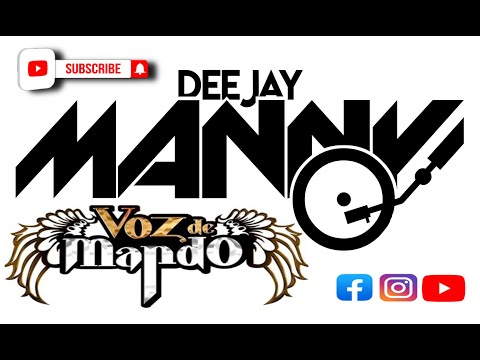 VOZ DE MANDO-  AHORA RESULTA -DJ MANNY TV 2022