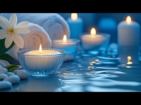 🌿 Best Mental Care | Relaxing Music 🌳 Water Sound, Spa Music Relieve depression - Spa Music