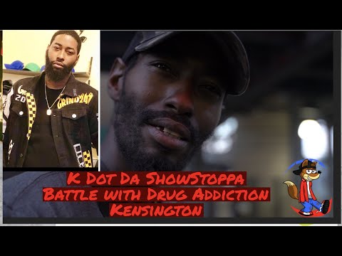 K dot Philly Legend & His Battle with Drug Addiction